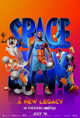 空中大灌篮:新传奇SpaceJam:ANewLegacy海报