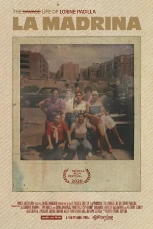 马德里娜:洛琳·帕迪拉的野蛮生活海报