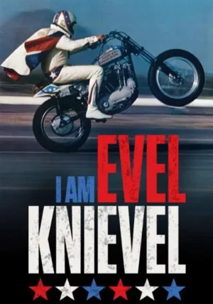 我是埃维尔·克尼维尔海报