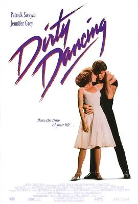辣身舞DirtyDancing海报