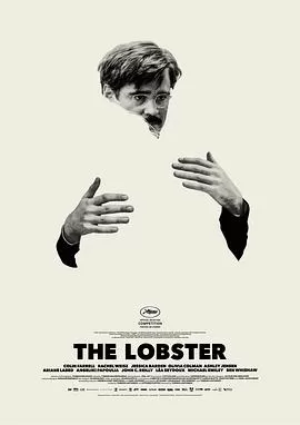 龙虾TheLobster[电影解说]海报