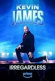 KevinJames:Irregardless海报