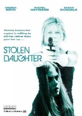 偷来的女儿StolenDaughter海报