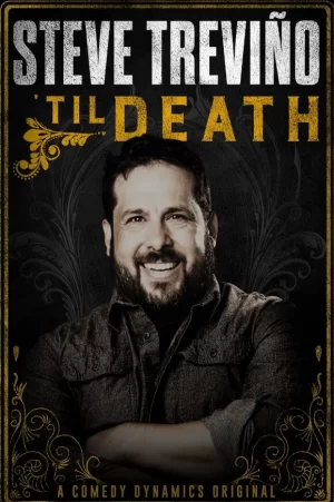 史蒂夫·特雷维诺:至死不渝海报