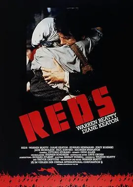 烽火赤焰万里情Reds海报