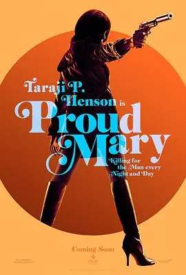 骄傲的玛丽ProudMary海报