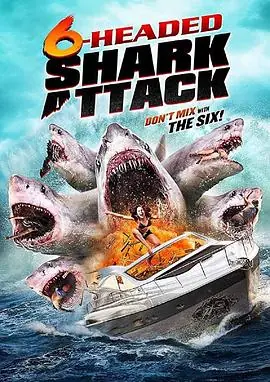 六头鲨来袭6-HeadedSharkAttack海报
