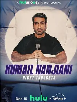 库梅尔&middot;南贾尼:夜间思绪海报