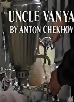 UncleVanya海报