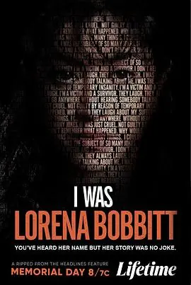 骇人秘事波比特IWasLorenaBobbitt海报