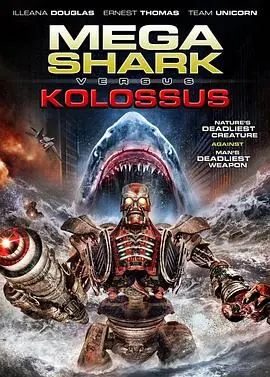 无敌巨鲨大战进击巨人MegaSharkvs.Kolossus海报