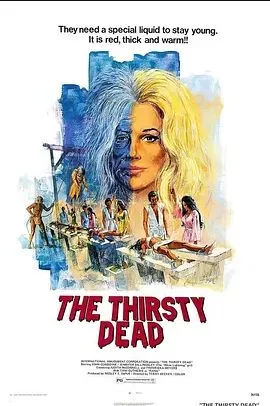 TheThirstyDead海报