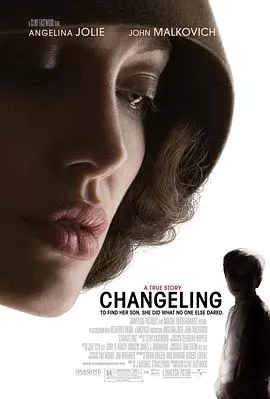 换子疑云Changeling[电影解说]海报