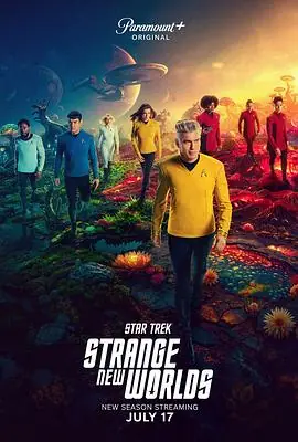 星际迷航:奇异新世界第三季StarTrek:StrangeNewWorldsSeason3海报