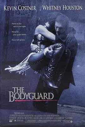 保镖TheBodyguard海报