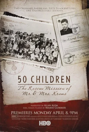50个孩子:克劳斯夫妇的救援任务海报
