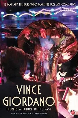 文斯&middot;乔丹诺:过去有个未来海报