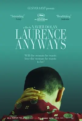 双面劳伦斯LaurenceAnyways海报