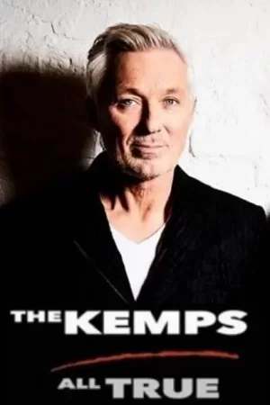 肯普斯:一切都是真的海报
