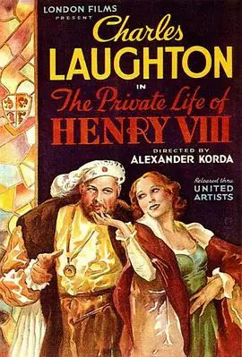 英宫艳史ThePrivateLifeofHenryVIII海报