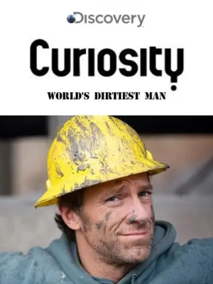 绝对好奇:全球最脏的男人海报