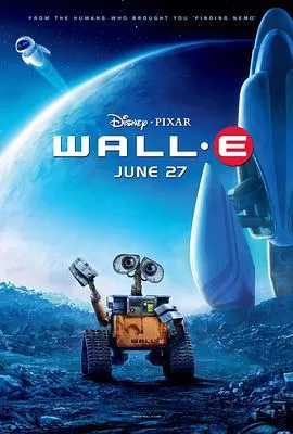 机器人总动员WALL·E[电影解说]海报