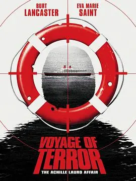 地中海惊魂VoyageofTerror:TheAchilleLauroAffair海报