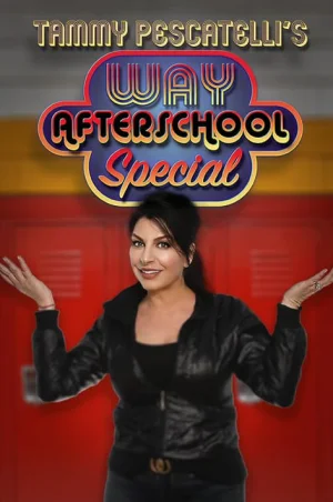 TammyPescatelli'sWayAfterSchoolSpecial海报
