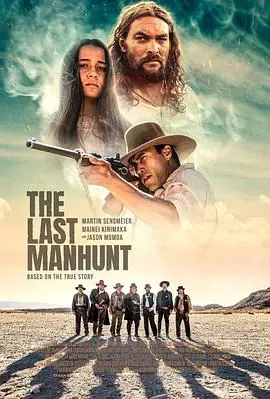 最后的追捕TheLastManhunt海报