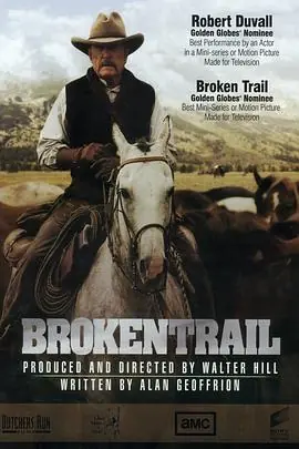 义薄情天BrokenTrail海报