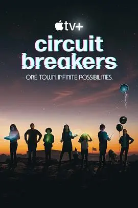 CircuitBreakers海报