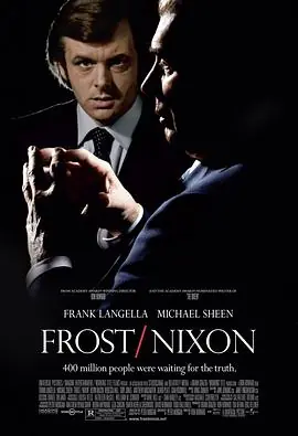 对话尼克松Frost/Nixon海报