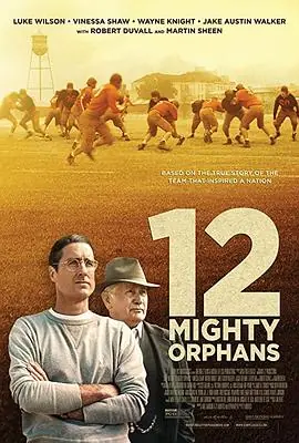 孤儿橄榄球队12MightyOrphans海报