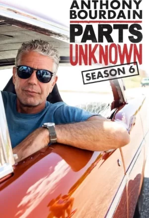 安东尼·波登:未知之旅第六季海报