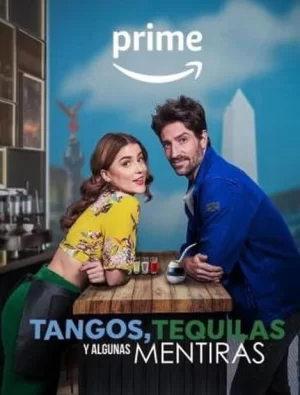 探戈,龙舌兰酒,阿尔古纳斯·门特拉斯海报