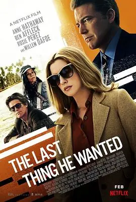 父亲的遗愿TheLastThingHeWanted海报
