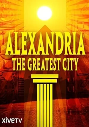 亚历山大:最伟大的城市海报