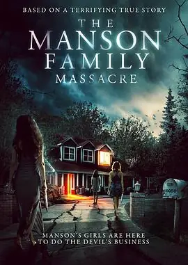 曼森家庭大屠杀TheMansonFamilyMassacre海报