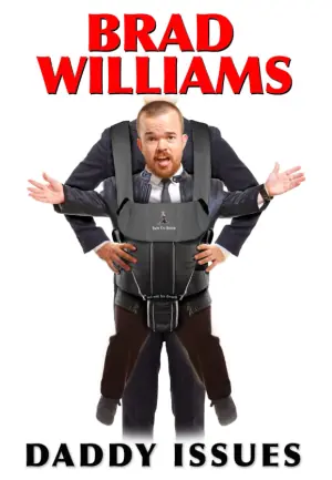 BradWilliamsDaddyIssues海报