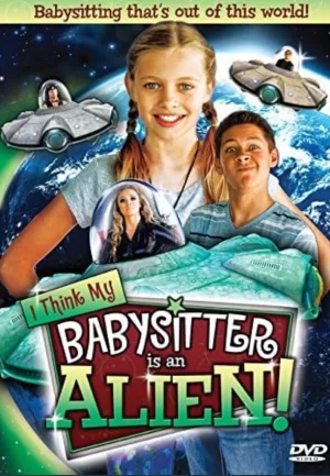 我认为我的保姆是外星人海报