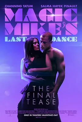 魔力麦克3:最后之舞MagicMike'sLastDance海报