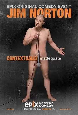 JimNorton:ContextuallyInadequate海报