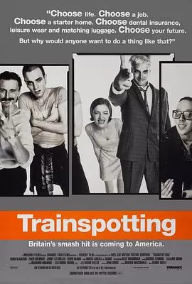 猜火车Trainspotting[电影解说]海报