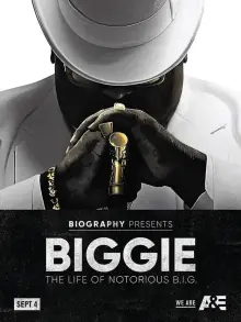 Biggie:臭名昭著的大佬的生活海报