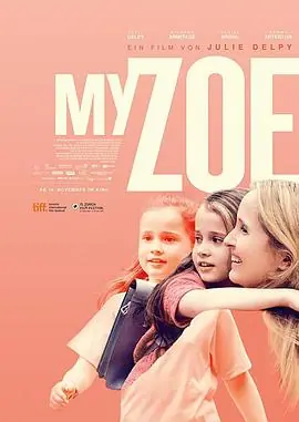 我的佐伊MyZoe海报