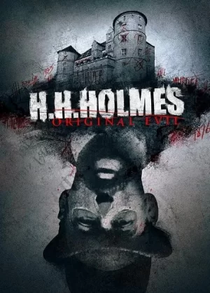 HH福尔摩斯:原始邪恶海报