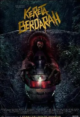 血腥列车KeretaBerdarah海报