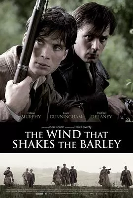 风吹麦浪TheWindThatShakestheBarley[电影解说]海报