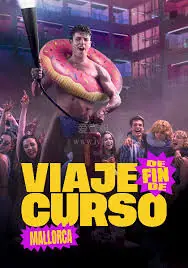 毕业旅行:马略卡岛海报