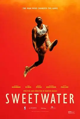 甜水Sweetwater海报
